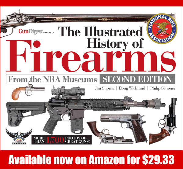 Illustrated History of Fireams NRA museum 320 page 1700 photos