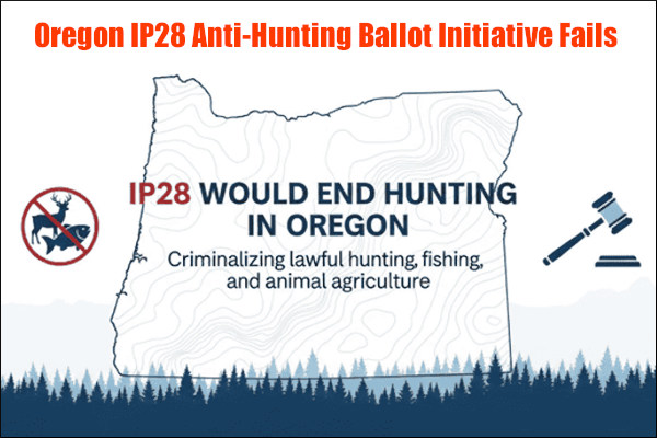 Oregon IP28 ip 28 anti-hunting fishing ballote initiative