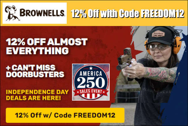 Brownells 12% sale  July 250 years discount code freedom12